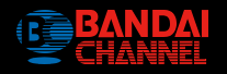 BANDAI CHANNEL
