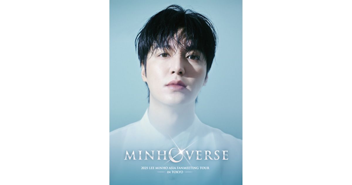 2025 LEE MINHO ASIA FANMEETING TOUR 「MINHOVERSE」IN TOKYOフジテレビTWO・スカパーテレビ放送・配信視聴方法